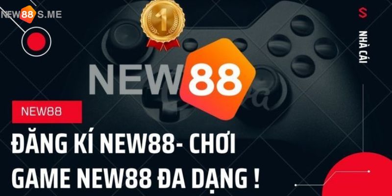 đăng ký NEW88S.online