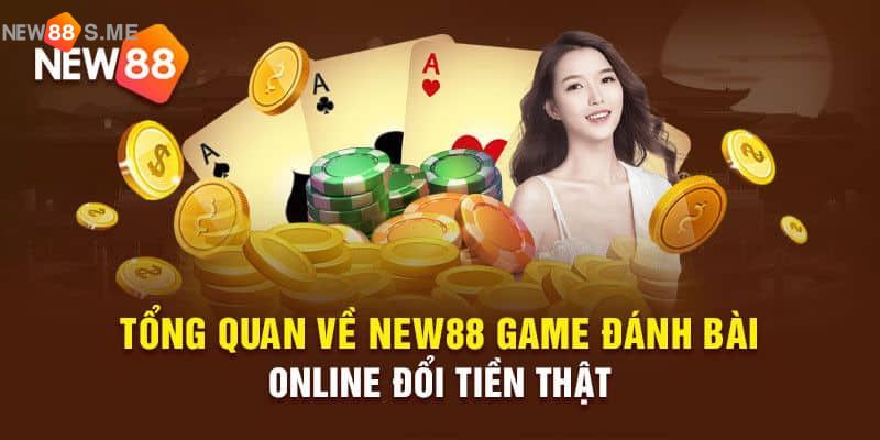 đánh bài online New88